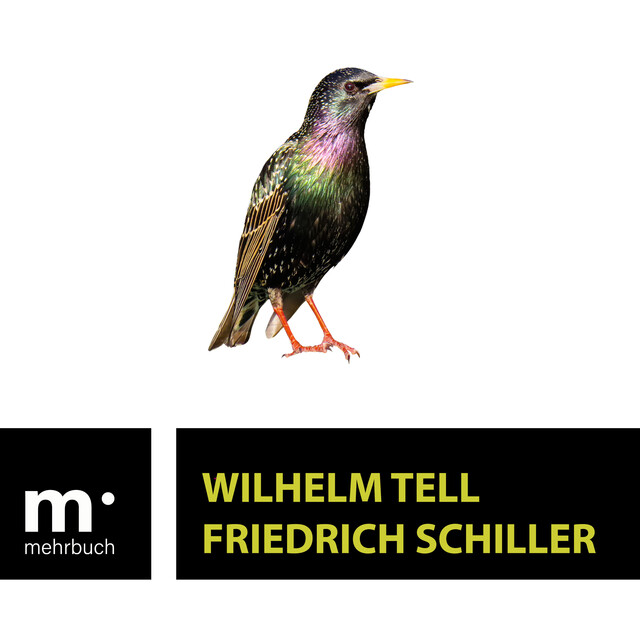 Wilhelm Tell, Friedrich Schiller
