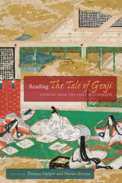 Reading The Tale of Genji, Haruo Shirane, Thomas Harper