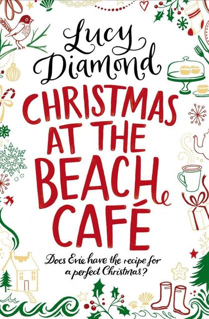 Christmas at the Beach Cafe: A Novella, Lucy Diamond
