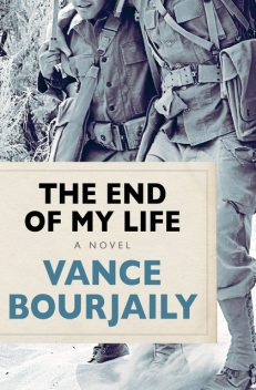 The End of My Life, Vance Bourjaily