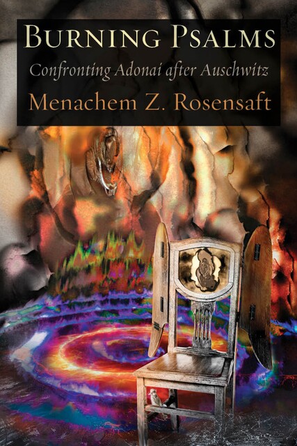 Burning Psalms, Menachem Rosensaft