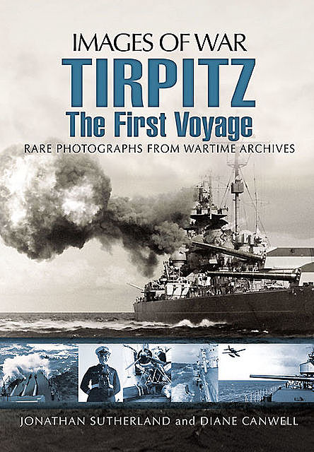 Tirpitz, Diane Canwell, Jonathan Sutherland