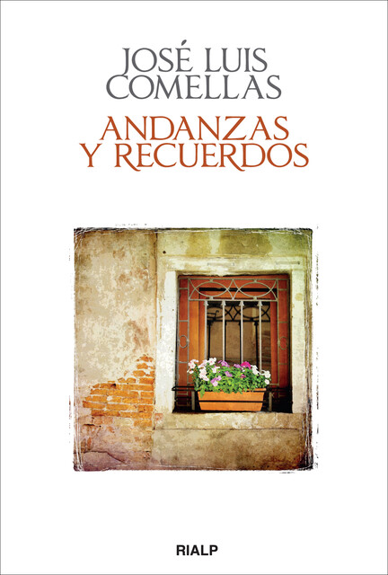 Andanzas y recuerdos, José Luis Comellas García-Lera