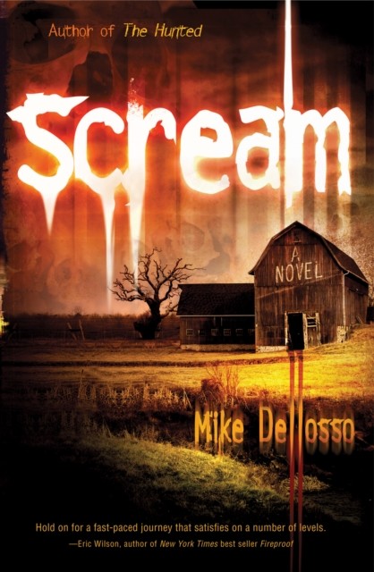 Scream, Mike Dellosso