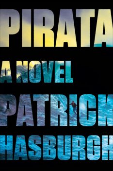 Pirata, Patrick Hasburgh