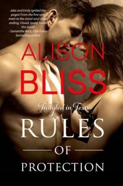 Rules of Protection, Alison Bliss