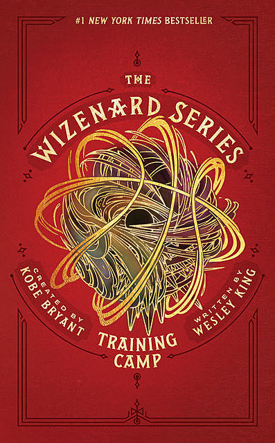 The Wizenard Series: Training Camp, Wesley King