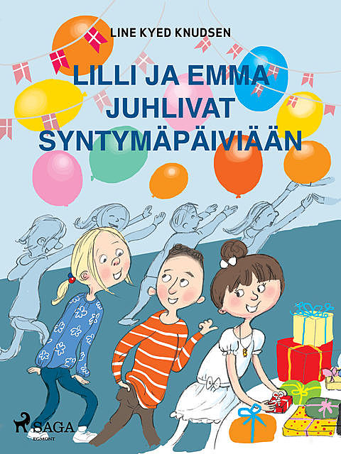Lilli ja Emma juhlivat syntymäpäiviään, Line Kyed Knudsen