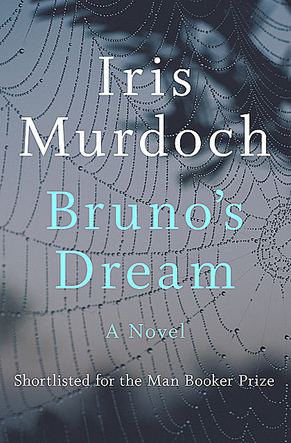Bruno's Dream, Iris Murdoch