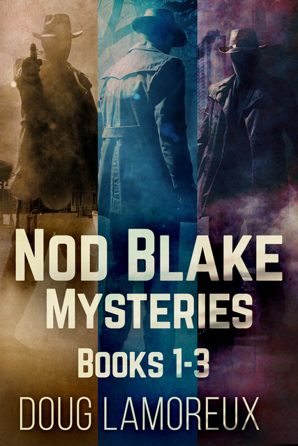 Nod Blake Mysteries – Books 1–3, Doug Lamoreux