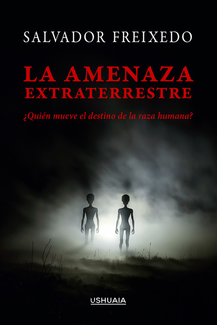 La amenaza extraterrestre, Salvador Freixedo