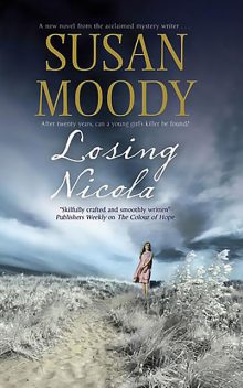 Losing Nicola, Susan Moody