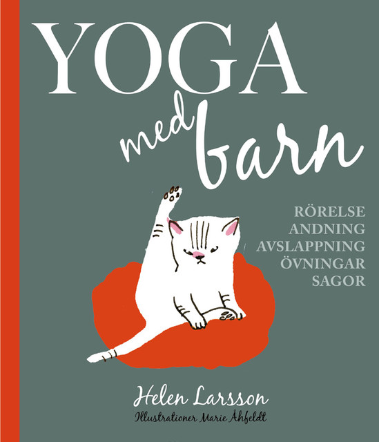 Yoga med barn, Helen Larsson