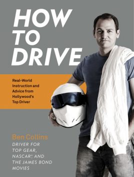 How to Drive, Ben Collins