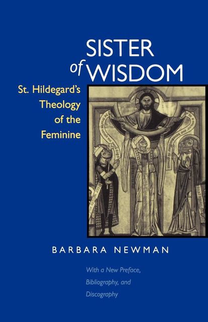 Sister of Wisdom, Barbara Newman