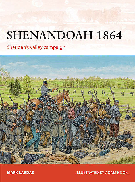 Shenandoah 1864, Mark Lardas