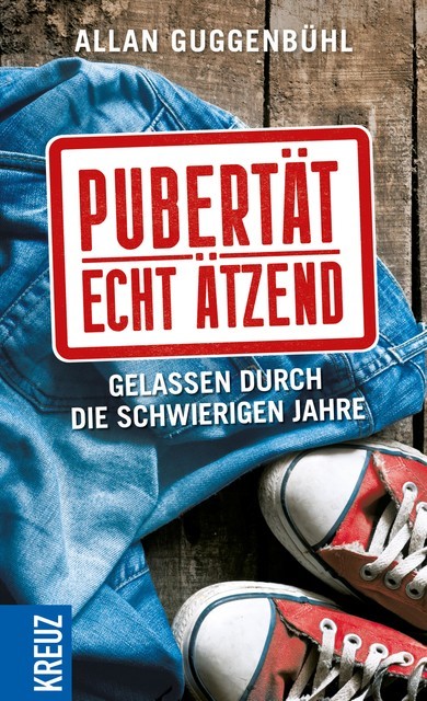 Pubertät – echt ätzend, Allan Guggenbühl