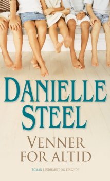 Venner for altid, Danielle Steel