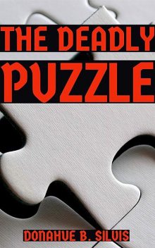The Deadly Puzzle, Donahue Silvis