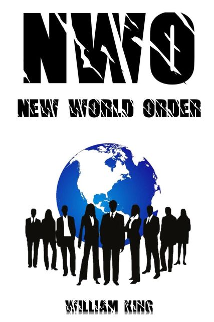 New World Order, William King