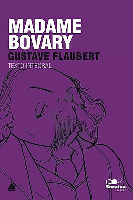 Madame Bovary (Coleção Clássicos para Todos), Gustave Flaubert