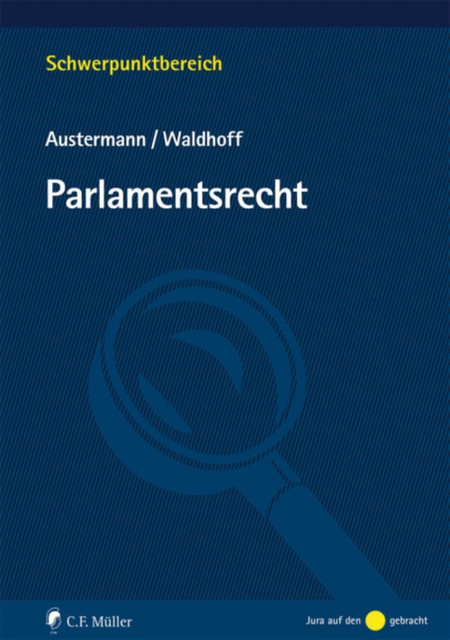 Parlamentsrecht, Christian Waldhoff, Philipp Austermann