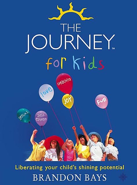 The Journey for Kids, Brandon Bays