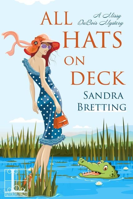 All Hats on Deck, Sandra Bretting