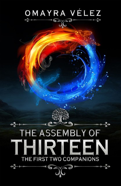 The Assembly of Thirteen, the First Two Companions, Omayra Vélez