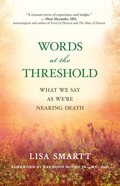 Words at the Threshold, Lisa Smartt