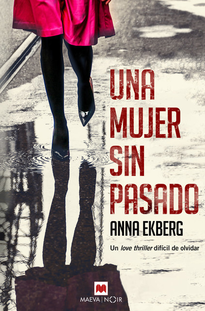 Una mujer sin pasado, Anna Ekberg