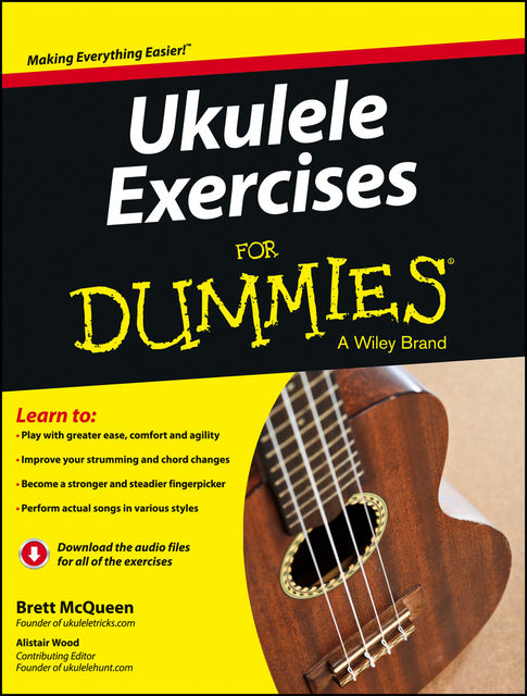 Ukulele Exercises For Dummies, Alistair Wood, Brett McQueen