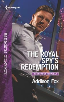 The Royal Spy's Redemption, Addison Fox