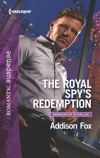 The Royal Spy's Redemption, Addison Fox