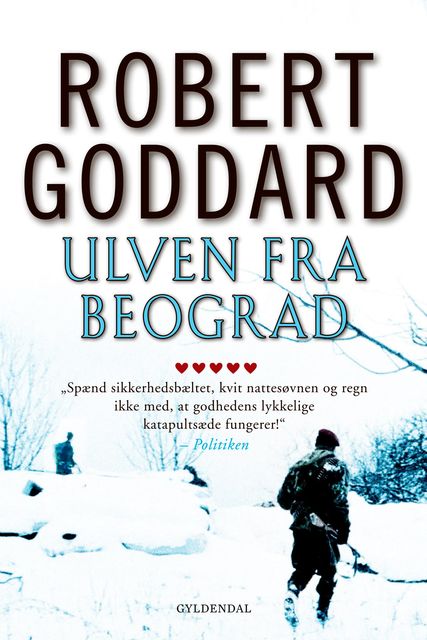 Ulven fra Beograd, Robert Goddard