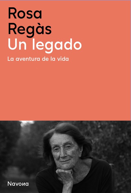 Un legado (La aventura de la vida), Rosa Regás