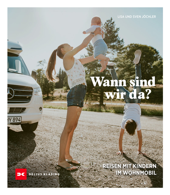 Wann sind wir da, Lisa Jöchler, Sven Jöchler