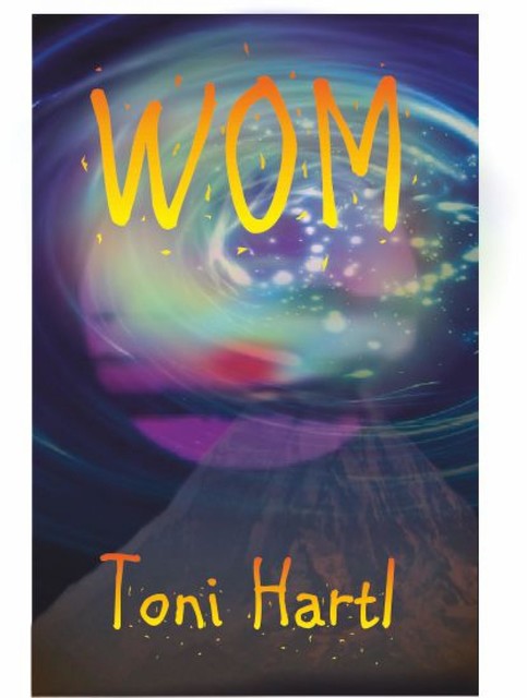 WOM, Toni Hartl