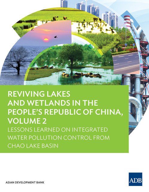 Reviving Lakes and Wetlands in the People's Republic of China, Volume 2, Asian Development Bank