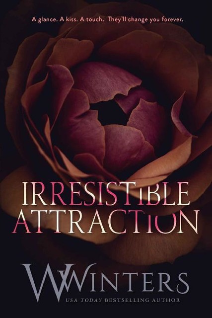 Irresistible Attraction (Merciless World Book 2), Willow Winters, W. Winters