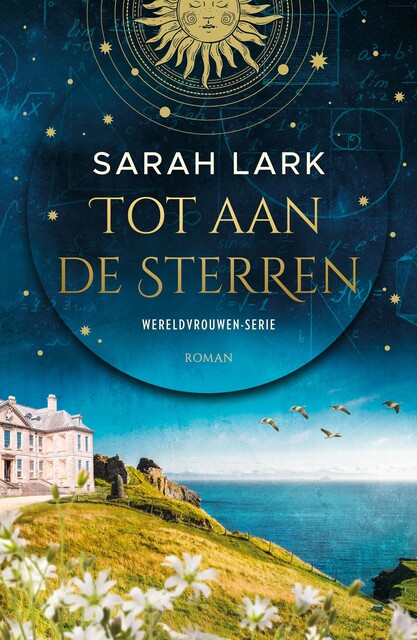 Tot aan de sterren, Sarah Lark