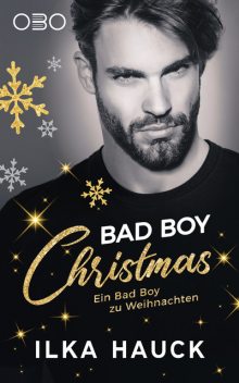 Bad Boy Christmas, Ilka Hauck