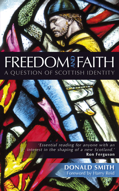 Freedom and Faith, Donald Smith