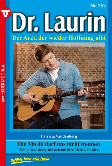 Dr. Laurin 163 – Arztroman, Patricia Vandenberg