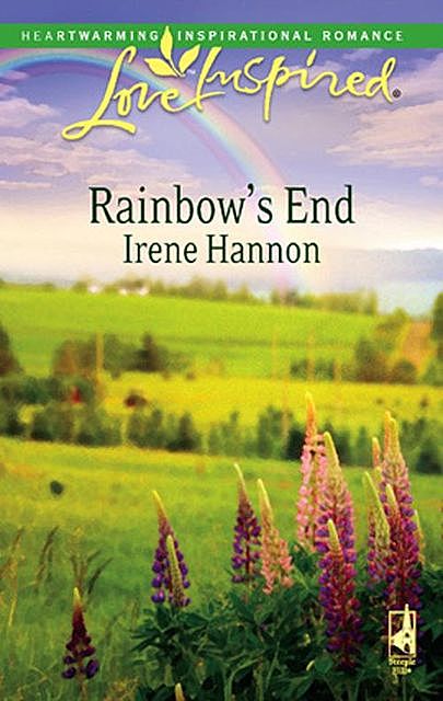 Rainbow's End, Irene Hannon