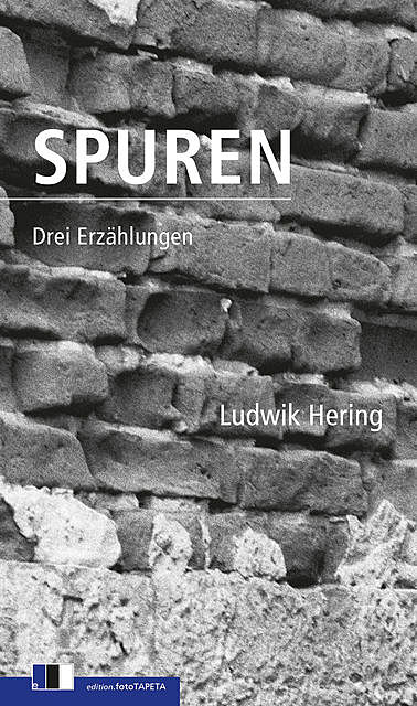Spuren, Ludwik Hering