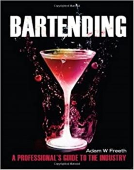 Bartending, Adam Freeth