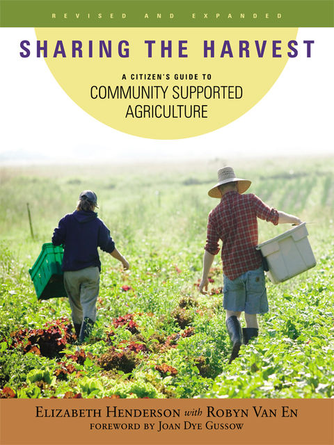 Sharing the Harvest, Elizabeth Henderson, Robyn Van En