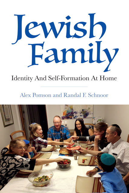 Jewish Family, Alex Pomson, Randal F. Schnoor