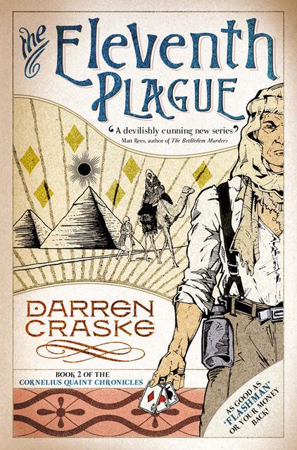 The Eleventh Plague (Cornelius Quaint Chronicles, Book 2), Darren Craske